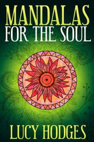 Cover of Mandalas For The Soul