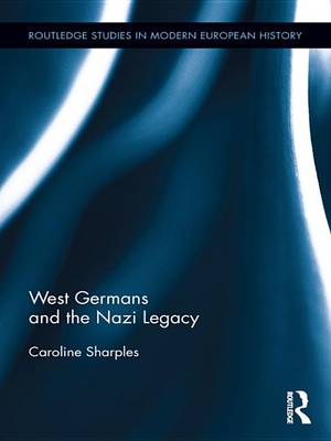 Cover of West Germans and the Nazi Legacy