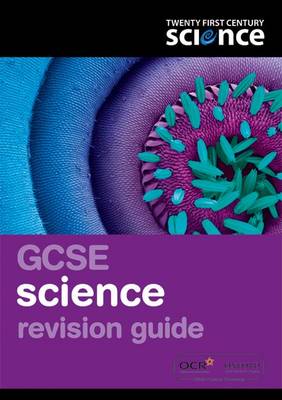 Cover of Twenty First Century Science: GCSE Science Revision Guide