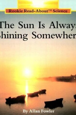 Cover of Sun Is Always Shining Somewher