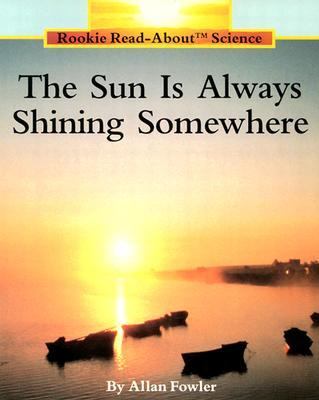 Book cover for Sun Is Always Shining Somewher