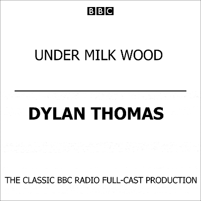 Book cover for Under Milk Wood (2003)