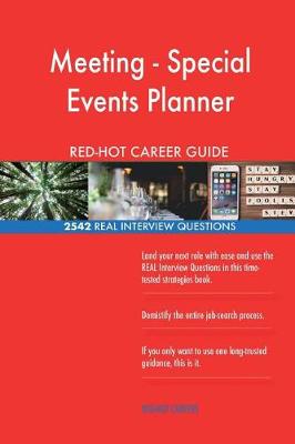 Book cover for Meeting - Special Events Planner RED-HOT Career; 2542 REAL Interview Questions