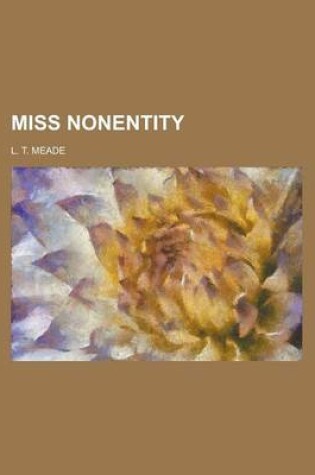 Cover of Miss Nonentity