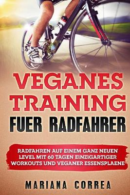 Book cover for VEGANES TRAiNING FUER RADFAHRER