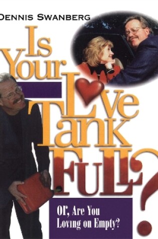 Cover of Is Your Love Tank Full?