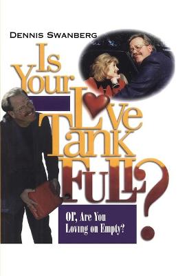 Book cover for Is Your Love Tank Full?