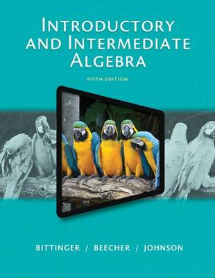 Book cover for Introductory and Intermediate Algebra, Plus New Mylab Math with Pearson Etext -- Access Card Package