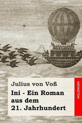 Book cover for Ini - Ein Roman aus dem 21. Jahrhundert