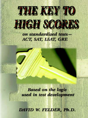 Book cover for Key to High Scores on Standardized Tests