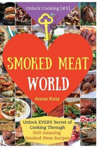 Cover of Welcome to Smoked Meat World