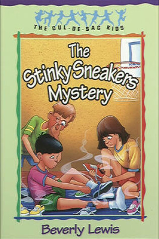 Cover of The Stinky Sneakers Mystery