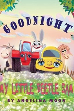 Cover of Goodnight My Little Beetle Sam