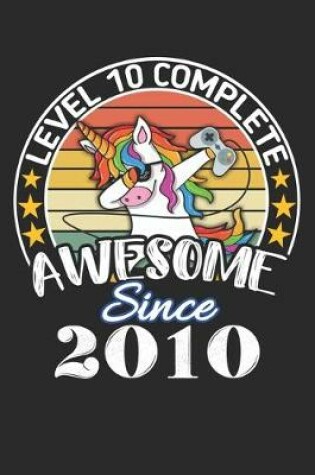 Cover of Level 10 complete awesome since 2010