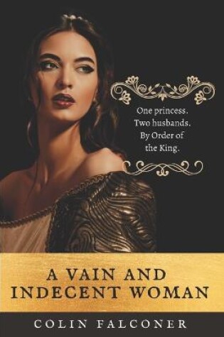 Cover of A Vain and Indecent Woman