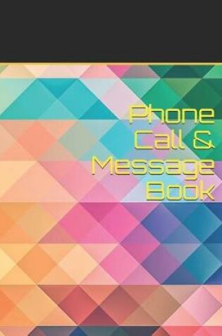Cover of Phone Call & Message Book