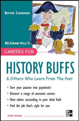 Book cover for Careers for History Buffs and Others Who Learn from the Past, 3rd Ed.