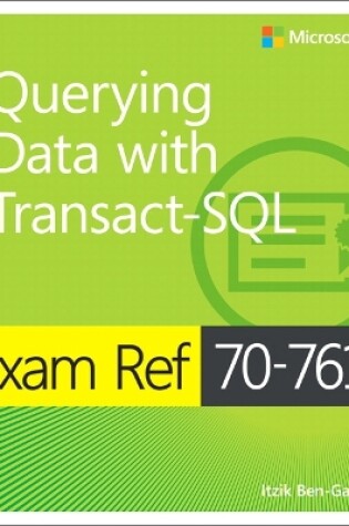 Cover of Exam Ref 70-761 Querying Data with Transact-SQL