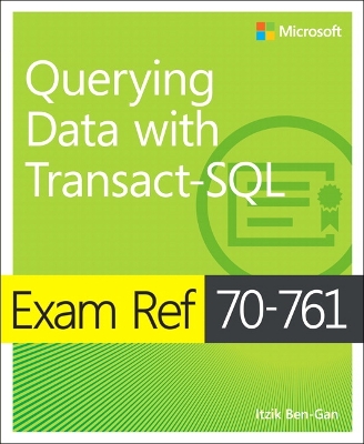 Cover of Exam Ref 70-761 Querying Data with Transact-SQL