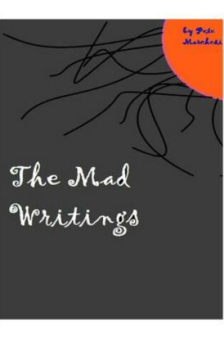 Cover of The Mad Writings