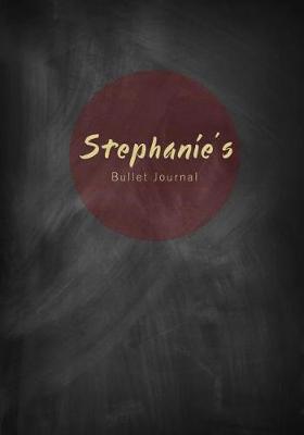 Book cover for Stephanie's Bullet Journal