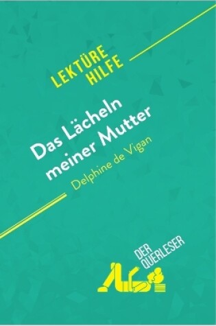 Cover of Das Lächeln meiner Mutter von Delphine de Vigan (Lektürehilfe)