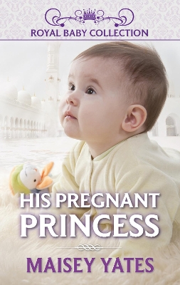 Book cover for His Pregnant Princess