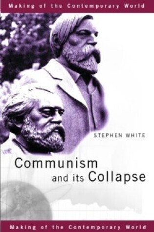 Cover of Communism and its Collapse