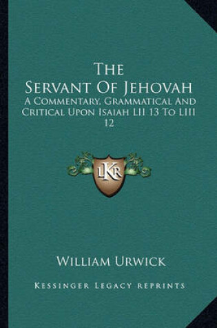 Cover of The Servant of Jehovah