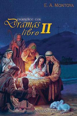 Book cover for Evangelice con Dramas - Libro II