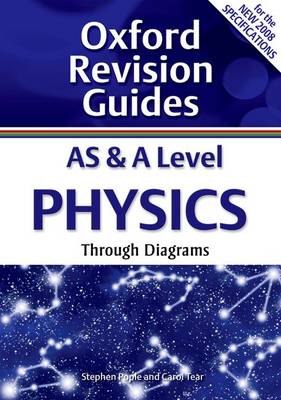 Book cover for AS and A Level Physics Through Diagrams