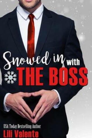 Cover of Snowed In With The Boss