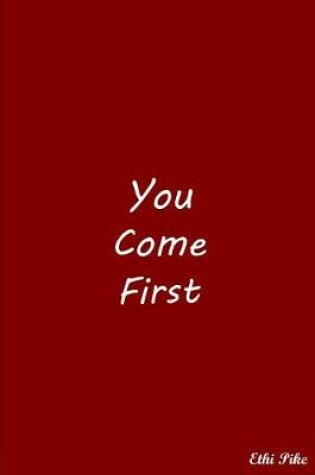 Cover of You Come First