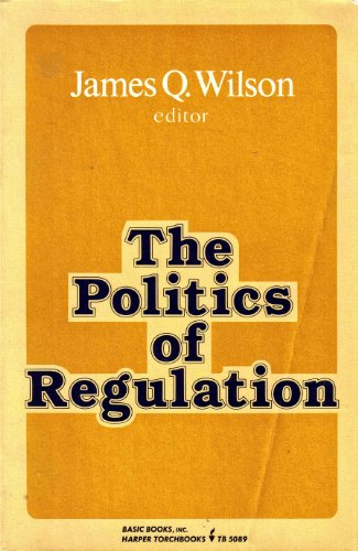 Book cover for Politics of Regulatn