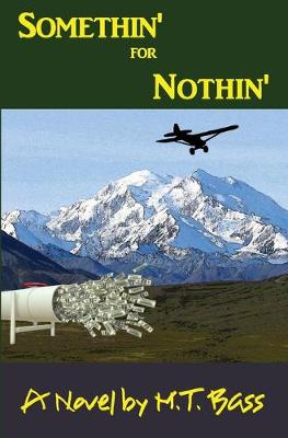 Book cover for Somethin' for Nothin'