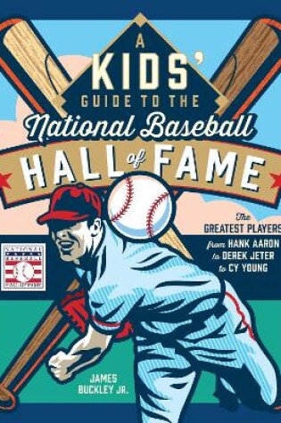 Cover of A Kids' Guide to the National Baseball Hall of Fame