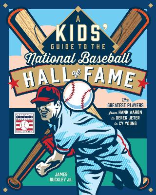 Book cover for A Kids' Guide to the National Baseball Hall of Fame
