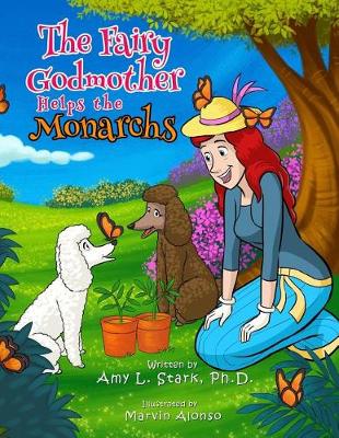 Book cover for The Fairy Godmother Helps the Monarchs