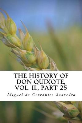 Book cover for The History of Don Quixote, Vol. II., Part 25