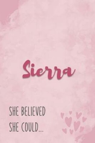 Cover of Sierra She Believe She Could