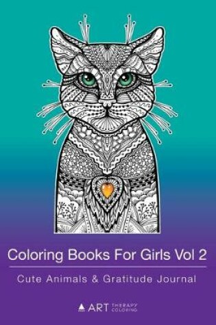Cover of Coloring Books For Girls Vol 2
