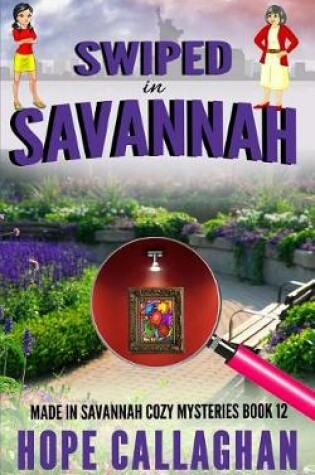Cover of Swiped in Savannah