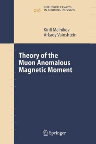 Cover of Theory of the Muon Anomalous Magnetic Moment