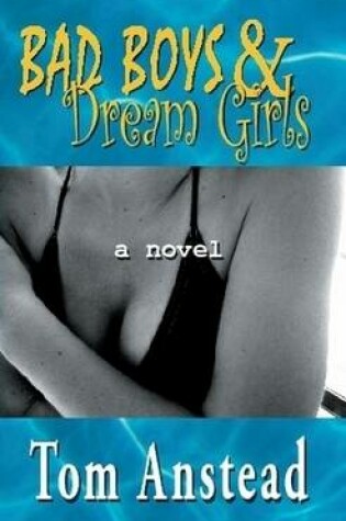 Cover of Bad Boys & Dream Girls