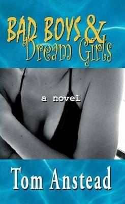 Book cover for Bad Boys & Dream Girls