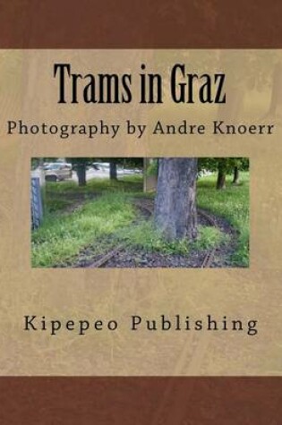 Cover of Trams in Graz