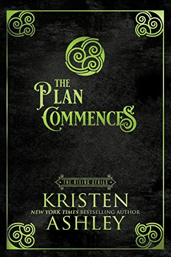 The Plan Commences by Kristen Ashley