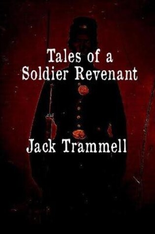 Cover of Tales of a Soldier Revenant