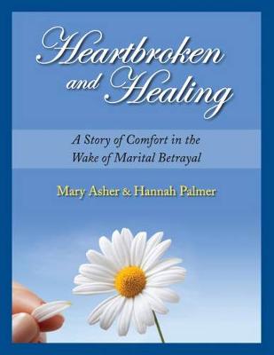 Book cover for Heartbroken and Healing