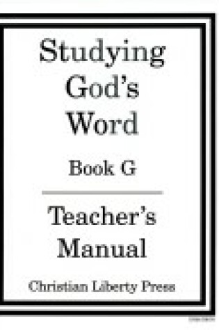 Cover of Studying Gods Word Book G Teacher Manual